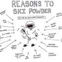 Reasons to ski powder Reasons to ski powder